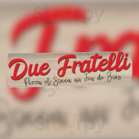 Due Fratelli food