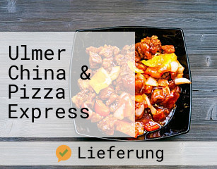 Ulmer China U. Pizza Expreß