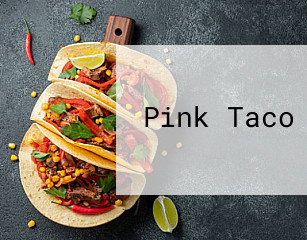 Pink Taco