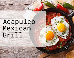 Acapulco Mexican Grill