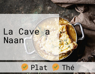 La Cave a Naan