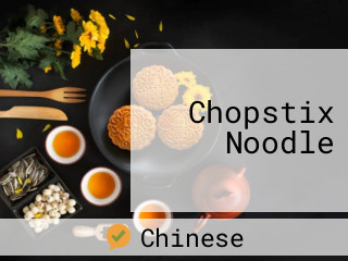 Chopstix Noodle