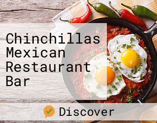 Chinchillas Mexican Restaurant Bar