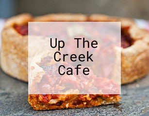 Up The Creek Cafe