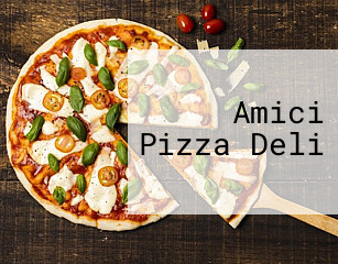 Amici Pizza Deli