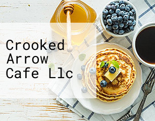 Crooked Arrow Cafe Llc