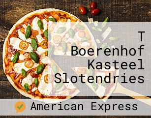 T Boerenhof Kasteel Slotendries