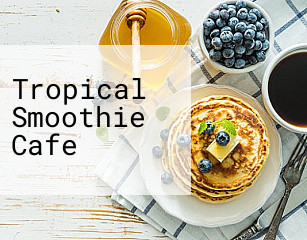 Tropical Smoothie Cafe