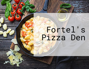 Fortel's Pizza Den