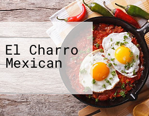 El Charro Mexican