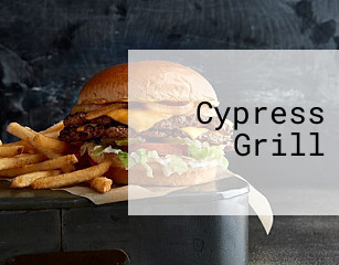 Cypress Grill