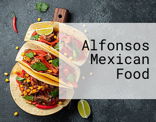 Alfonsos Mexican Food