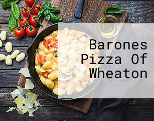 Barones Pizza Of Wheaton