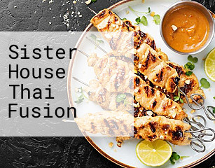 Sister House Thai Fusion