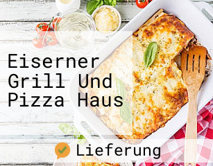 Eiserner Grill Und Pizza Haus