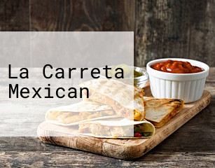 La Carreta Mexican