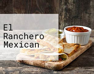 El Ranchero Mexican