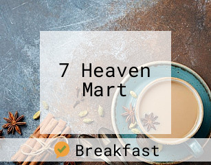 7 Heaven Mart