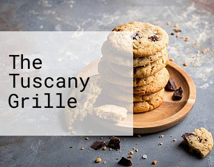 The Tuscany Grille