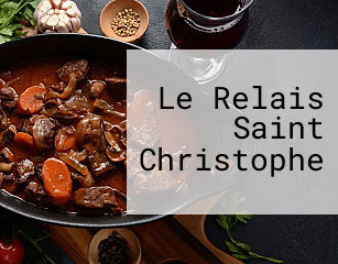 Le Relais Saint Christophe