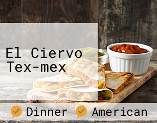 El Ciervo Tex-mex