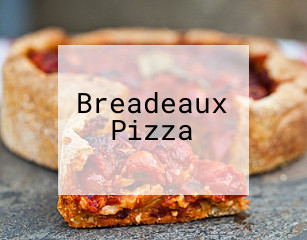 Breadeaux Pizza