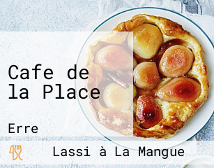 Cafe de la Place