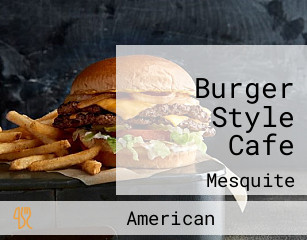 Burger Style Cafe