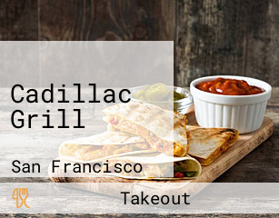 Cadillac Grill