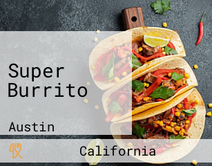 Super Burrito