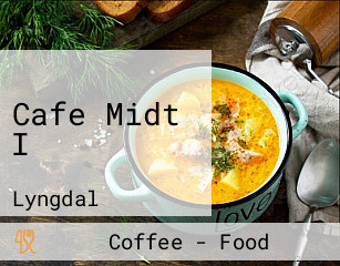 Cafe Midt I