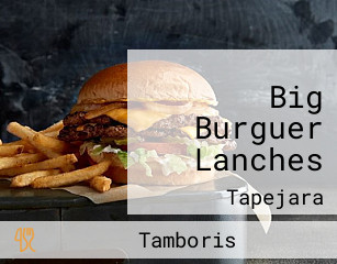 Big Burguer Lanches