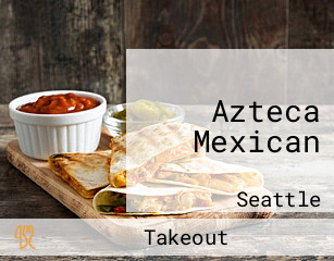 Azteca Mexican