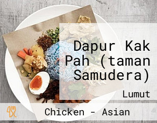 Dapur Kak Pah (taman Samudera)