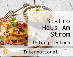 Bistro Haus Am Strom