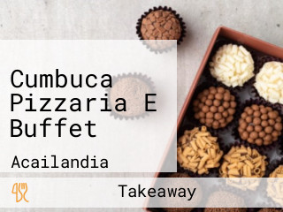 Cumbuca Pizzaria E Buffet