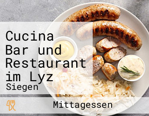 Cucina Bar und Restaurant im Lyz