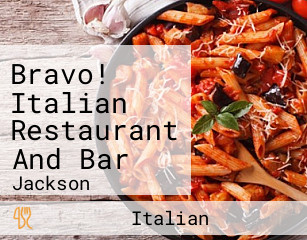 Bravo! Italian Restaurant And Bar