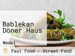 Bablekan Döner Haus