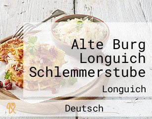 Alte Burg Longuich Schlemmerstube