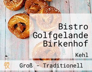 Bistro Golfgelande Birkenhof