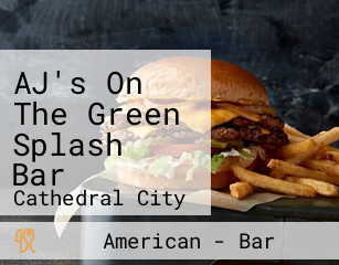 AJ's On The Green Splash Bar