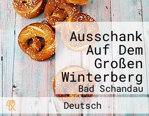 Ausschank Auf Dem Großen Winterberg