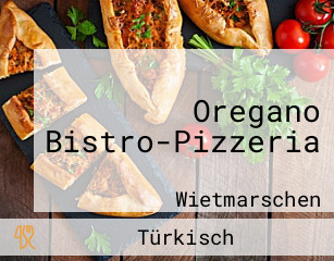 Oregano Bistro-Pizzeria