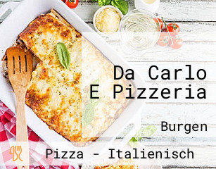 Da Carlo E Pizzeria