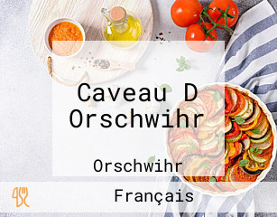 Caveau D Orschwihr