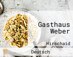 Gasthaus Weber