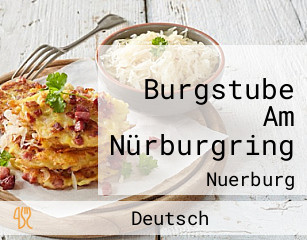 Burgstube Am Nürburgring