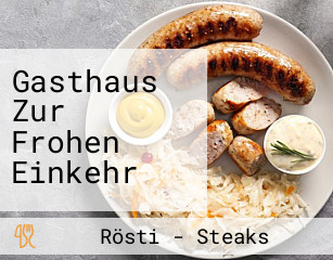 Gasthaus Zur Frohen Einkehr