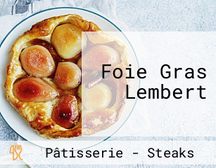 Foie Gras Lembert